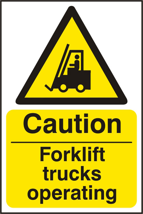 CAUTION FORKLIFT TRUCKS OPERATING SIGN