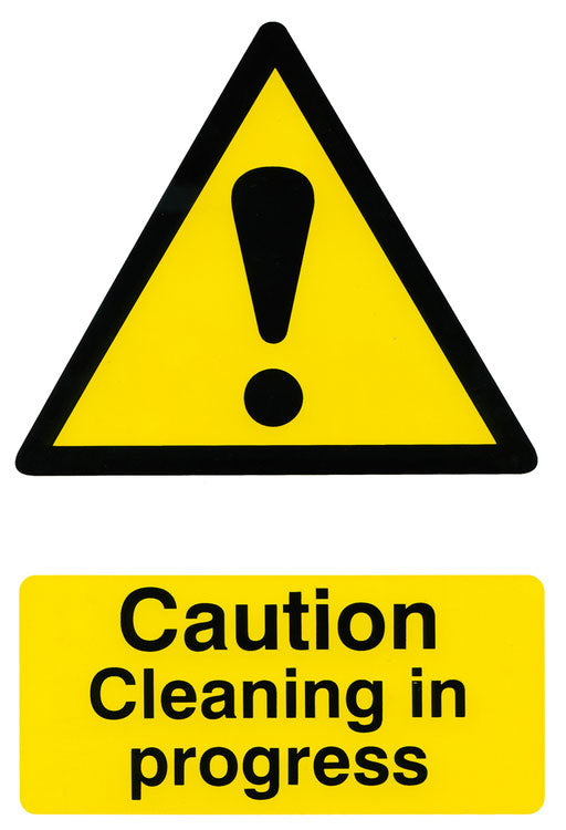 CAUTION CLEANING IN PROGRESS SIGN