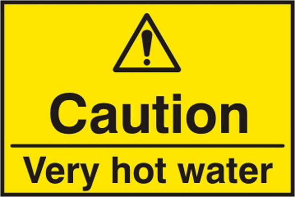 CAUTION VERY HOT WATER SIGN